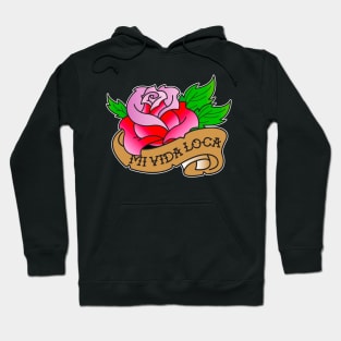 MI VIDA LOCA (My Crazy Life) Hoodie